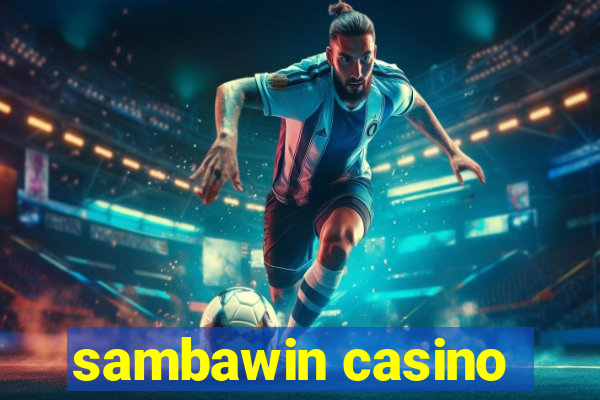 sambawin casino